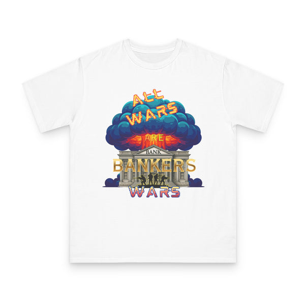 All Wars Are Bankers’ Wars – Conspiracy Tee - Organic Unisex Classic T-Shirt - alternate